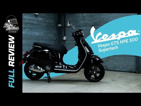 Vespa GTS SuperTech 300 HPE Review!