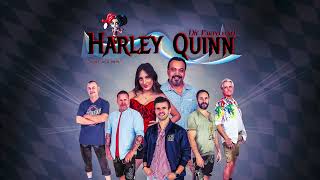 Harley Quinn - Die Party &amp; Showband