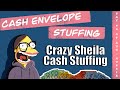 Crazy Sheila Cash Stuffing 4th Pay Of August Horrible History Style
