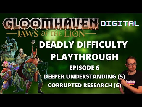 Gloomhaven Jaws of the Lion DLC playthrough - Ep 6  - Deeper Understanding / Corrupted Research