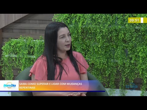 Conversa com psicóloga sobre como superar e lidar com mudanças repentinas na rotina 25 05 2021
