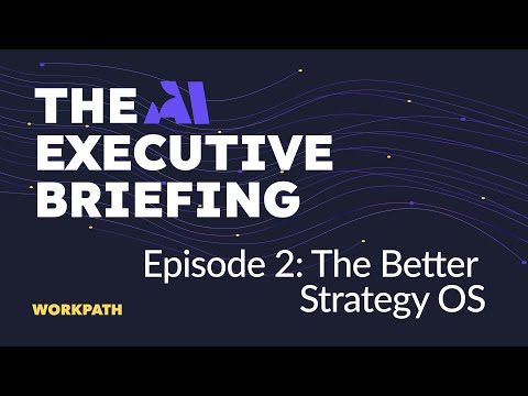 How to Build a Better Strategy Operating System | The AI Executive Briefing