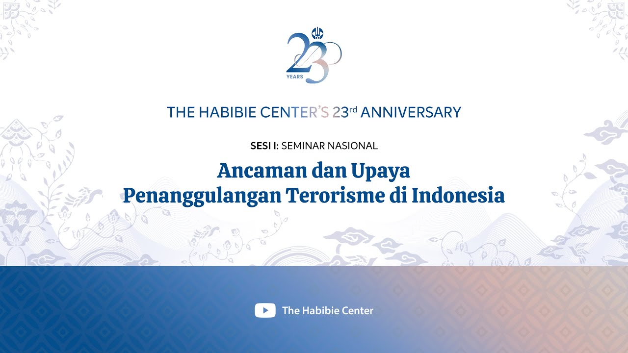 SEMINAR NASIONAL: Ancaman dan Upaya Penanggulangan Terorisme di Indonesia