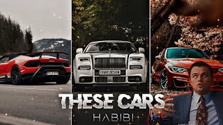 HABIBI• THESE CARS🤤💓 MOST POPULAR LUXURY S