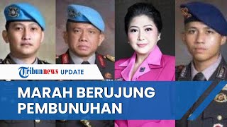 Kronologi Pembunuhan Brigadir J: Ferdy Sambo Marah, Panggil Ajudan, hingga Rencanakan Penembakan