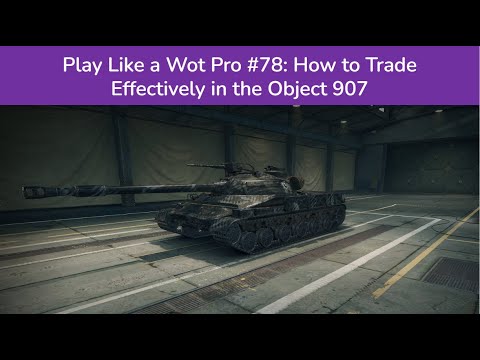 The Best Setup for the Object 907 in Pubs