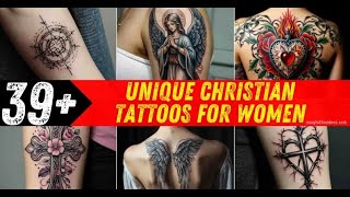 39+ Unique Christian Tattoo Designs for Women