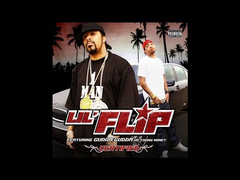 Lil Flip & Gudda Gudda - Certified