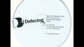 Blaze - Most Precious Love (DF Future 3000 Instrumental)