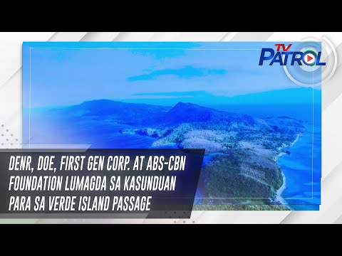 DENR, DOE, First Gen Corp. at ABS-CBN Foundation lumagda sa kasunduan para sa Verde Island Passage