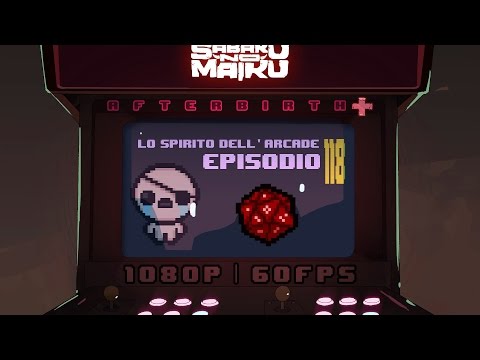 "RNJesus", Lo Spirito dell'Arcade 118 - The Binding of Isaac: Afterbirth+