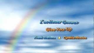 I&#39;m Never Gonna Give You Up by Frank Stallone &amp; Cynthia Rhodes