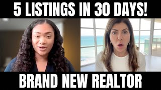 NEW REALTOR Gets 5 Listings Her First Month In Real Estate