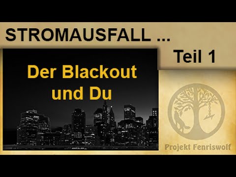 Stromausfall - der Blackout und Du
