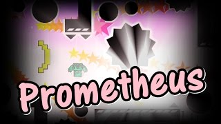 [Geometry dash] - 'Prometheus' by StarShipGD & ZillaGong and Zhander (All Coins)