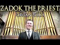 HANDEL ZADOK THE PRIEST CORONATION ANTHEM PIPE ORGAN SOLO JONATHAN SCOTT