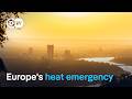 Europe Hits Record Temperatures Is This The New Normal DW News