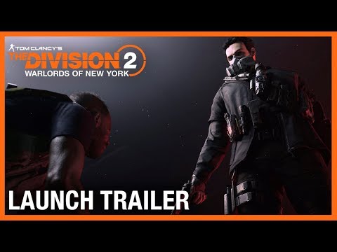Tom Clancy’s The Division 2: Warlords of New York Launch Trailer | Ubisoft [US] thumbnail
