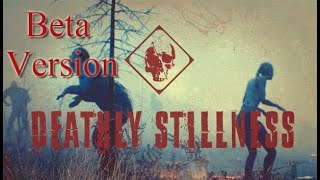 Deathly Stillness Gameplay Beta version #pc #steam