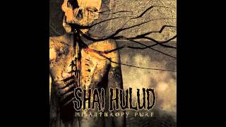 Shai Hulud - In The Mind And Marrow