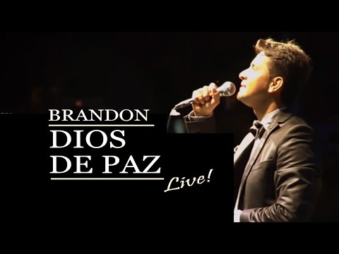 Brandon Echavarria - Dios de Paz (En Vivo)