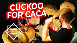 FAITH NO MORE | CUCKOO FOR CACA / Drum Cover by LowJay