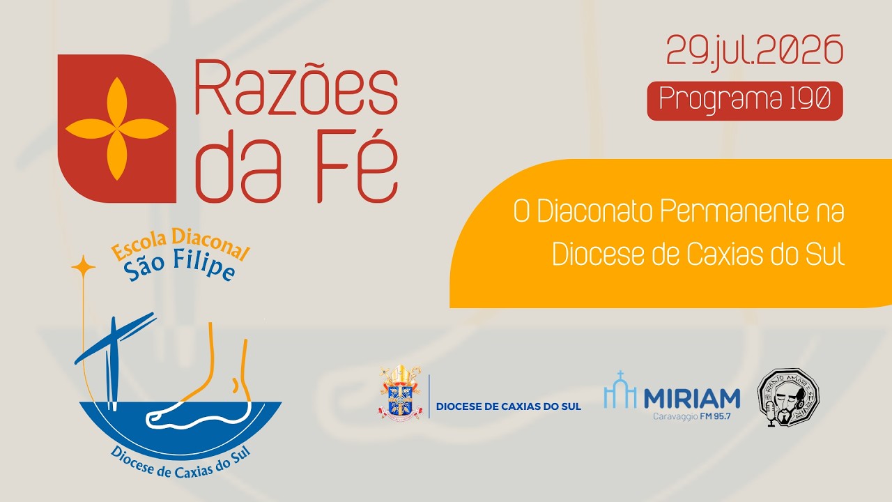 Foto de capa da notícia Razões da Fé - #190 - O Diaconato Permanente na Diocese de Caxias do Sul