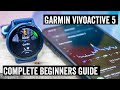 Garmin Vivoactive 5 The Complete Beginners Guide