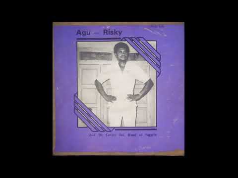 Agu Risky And De Lovers International Band - Adanweze ©1983