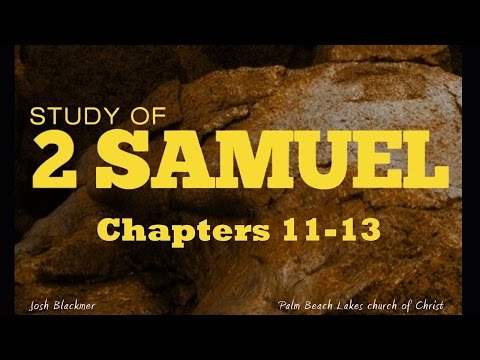 2 Samuel 11-13