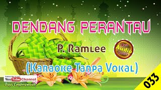 Download lagu Dendang Perantau by P Ramlee Karaoke Tanpa Vokal... mp3