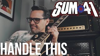 Sum 41 - Handle This (Guitar Cover)