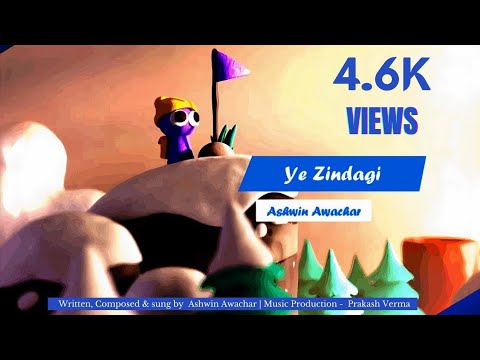 Ashwin Ye Zindagi - Original : Official Song