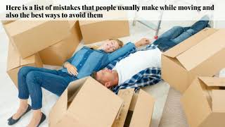 Moving Mistakes You Should Try to Avoid