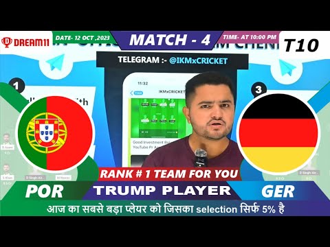 GER vs POR Dream11 | GER vs POR | Germany vs Portugal 4th T10 Match Dream11 Team Prediction Today
