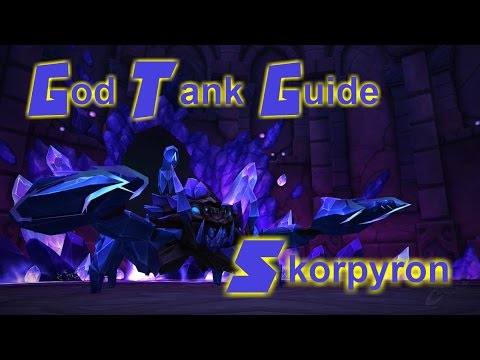 God Tank Guide Skorpyron Normal