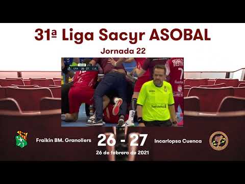 31ª Liga Sacyr ASOBAL J22: Fraikin BM. Granollers - Incorlapsa Cuenca 26-27