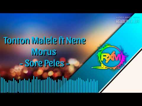 Sorre Peles - Tonton Malele ft Nene Morus (2020)