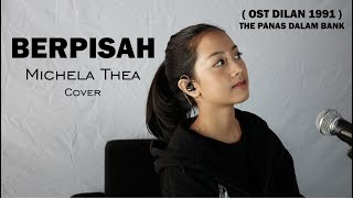 BERPISAH ( THE PANASDALAM BANK ) - MICHELA THEA COVER