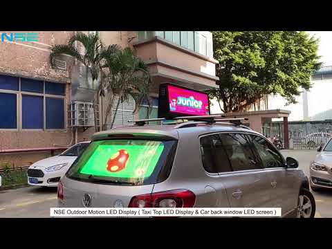 NSELED Outdoor Motion Advertising LED Display Screen- Car top screen & Back Window LED Sign