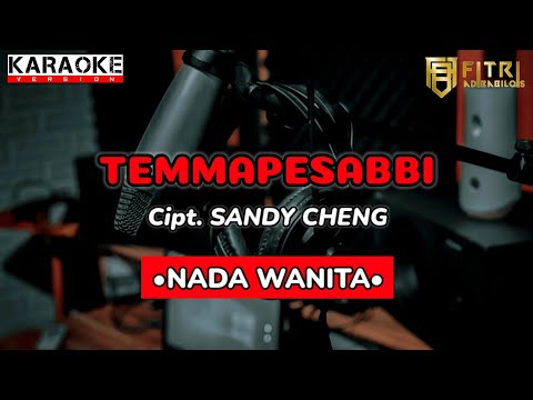 KARAOKE Lagu bugis TEMMAPPESABBI - Fitri Adiba Bilqis || Karya Sandy Cheng