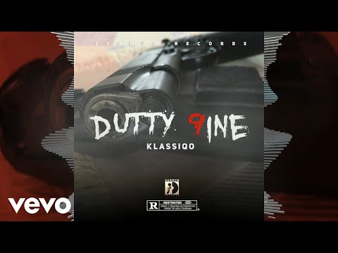Klassiqo - Dutty 9ine (Official Audio)