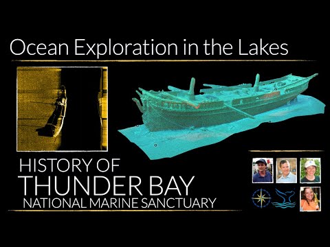 Ocean Exploration in the Lakes: History of Thunder Bay NMS