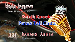 Download lagu PUTUS TALI CINTA_Karaoke_Dadang Anesa mp3 Download lagu PUTUS TALI CINTA_Karaoke_Dadang Anesa mp3