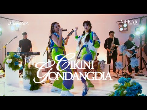 DUO ANGGREK - CIKINI GONDANGDIA (OFFICIAL LIVE SESSION) | MEKAR ALBUM