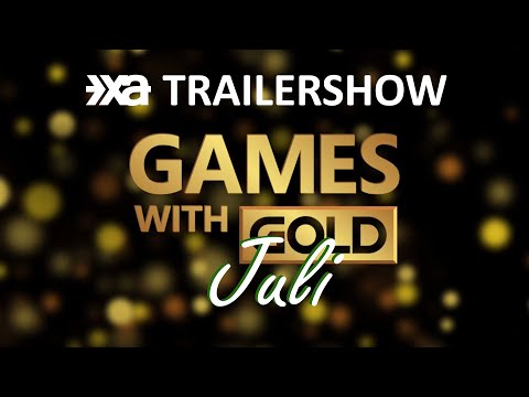 Xbox Games With Gold Juli 2021 - Die XA Trailershow