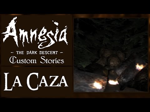 Amnesia: Custom Stories "La Caza" by [Full Conversion Playthrough]
