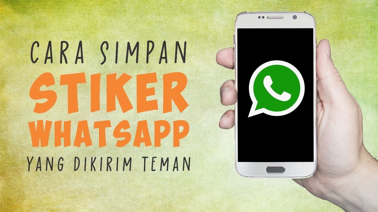 Cara Menyimpan Stiker  Whatsapp yang  Dikirimkan Teman 