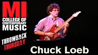 Chuck Loeb Throwback Thursday From the MI Vault