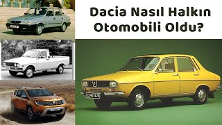 Dacia'nın Hikayesi : Şirket Renault Liderliğinde İnanılmaz Geri Dönüşü